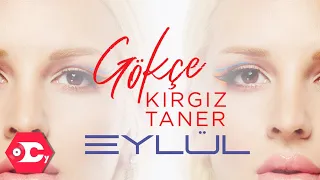 Gökçe Kırgız - Eylül (Caner Yılmaz Remix)