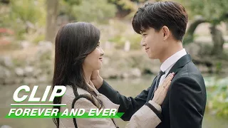 Clip: “I Must Be Your All About Romance” | Forever and Ever EP21 | 一生一世 | iQIYI