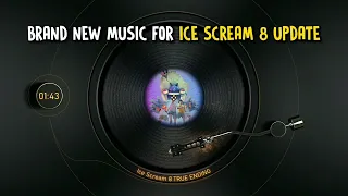 NEW ICE SCREAM 8 UPDATE BRAND MUSIC #horrorgaming #keplerians #boris #granny #horrorgamesandroid