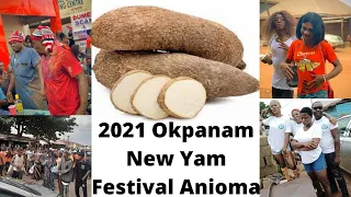 2021 Okpanam New Yam Festival Anioma