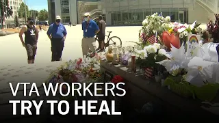 VTA Workers Try to Heal After Losing Colleagues in Mass Shooting