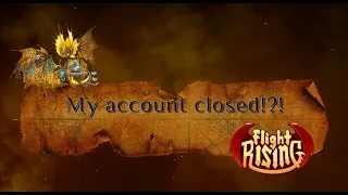 Flight Rising account closed?!?