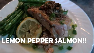 Lemon Pepper Salmon (MUST WATCH!!!)