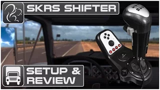 SKRS Shifter Setup and Review (18 Speed Transmission for ATS/ETS2)