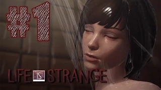 Прохождение Life Is Strange [Episode 2:Out of Time] - Часть 1: Утренний душ