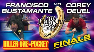 ONE-POCKET FINALS:  Francisco BUSTAMANTE vs. Corey DEUEL: 2019 DERBY CITY CLASSIC One-Pocket