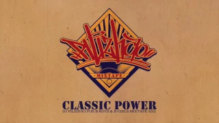DJ Pilizhao - Classic Power Mixtape (2012)