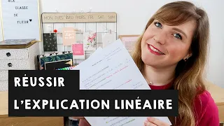 REUSSIR L'EXPLICATION LINEAIRE : explications et conseils.