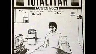 Totalitär - Luftslott EP -de ouppfostrade stor.