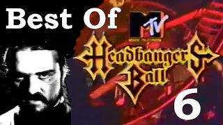 Best Of HEADBANGERS BALL 6