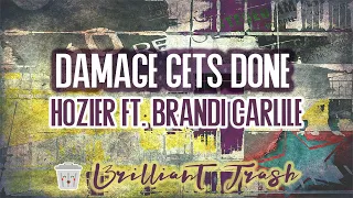 Hozier ft. Brandi Carlile - Damage Gets Done (karaoke)