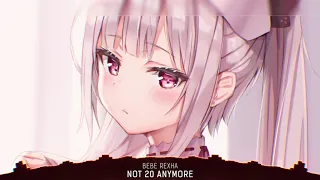 Nightcore   Not 20 Anymore Lyrics  1080 X 1920 60fps