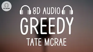 Tate McRae - greedy (8D AUDIO)