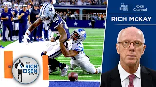 Falcons CEO Rich McKay: Why NFL’s End Zone Fumble Rule Isn’t Changing | The Rich Eisen Show