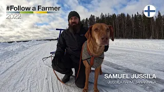 Follow a Farmer - Samuel Jussila - S1:E2