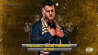 #AEW: Maxwell Jacob Friedman [MJF] 1st Theme - Dig Deep (HQ + AEW Edit + Arena Effects)