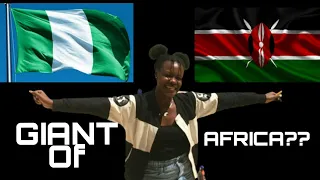 Why Kenya 🇰🇪 Is the Real Giant of Africa and not Nigeria 🇳🇬