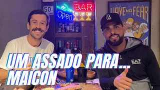 UM ASSADO PARA... MAICON | #09