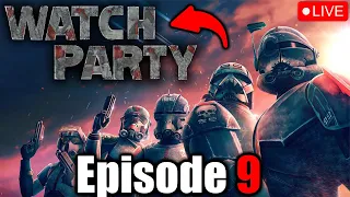 The Bad Batch Season 3 Episode 9 WATCH PARTY! - LIVE!