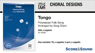 Tongo, arr. Greg Gilpin – Score & Sound