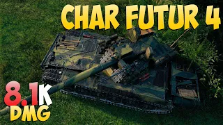 Char Futur 4 - 6 Kills 8.1K DMG - Raging! - World Of Tanks