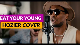 Hozier - Eat Your Young (Cover by Moreland)