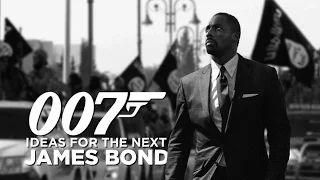 007 Ideas For The Next James Bond