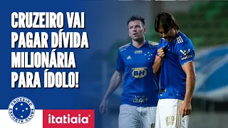 DÍVIDA MILIONÁRIA! CRUZEIRO FECHA ACORDO COM ÍDOLO PARA PAGAR FORTUNA! SAIBA COMO SERÁ FEITA