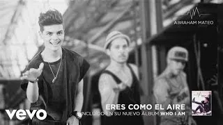 Abraham Mateo - Eres Como el Aire (Audio)