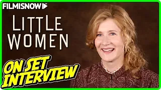 LITTLE WOMEN | Laura Dern "Marmee March" On-set Interview