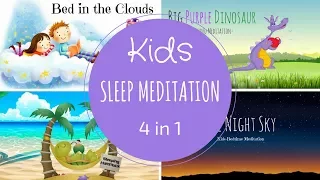 SLEEP Meditation for Kids | 4 Kids Meditations in 1 | Guided Meditation for Children