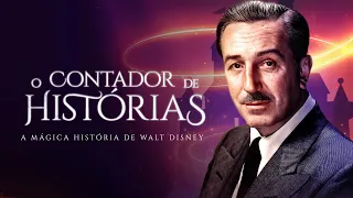 O Contador de Histórias: A mágica história de Walt Disney | Histórias de Sucesso