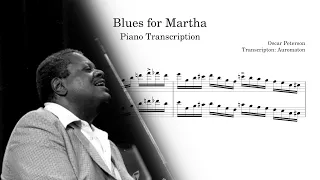 Oscar Peterson // Blues For Martha (Transcription)