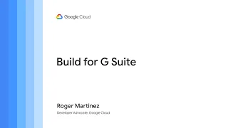 Build for G Suite