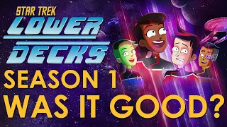 Star Trek Lower Decks - Season 1 - Was it Good? (Spoilers)