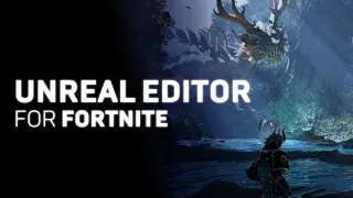 Unreal Editor for Fortnite is Available Now