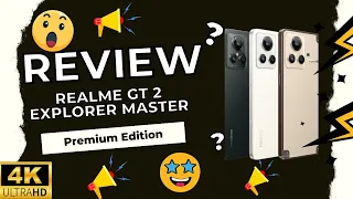 Review : Realme GT 2 Explorer Master Edition ⚡️⚡️ | Premium 😮 | Find Out The Ratings ➡️