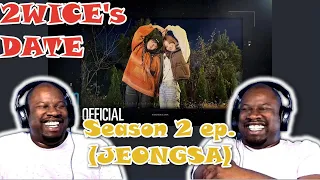 {OLD SCHOOL FAN'S REACTION} 2WICE의 데이2 (2WICE's DATE) Season 2 ep.정사 (JEONGSA)