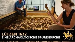 Lützen 1632 | Eine archäologische Spurensuche