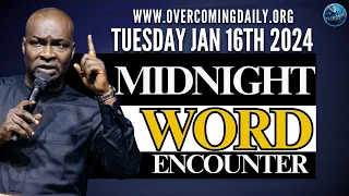 [TUESDAY, JAN 16TH] MIDNIGHT SUPERNATURAL ENCOUNTER WITH THE WORD OF GOD | APOSTLE JOSHUA SELMAN