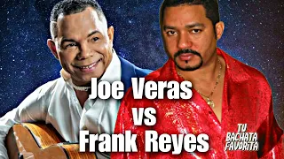 JOE VERAS Y FRANK REYES I SUPER MIX BACHATA I