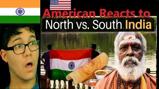 American Reacts to North vs. South INDIA... Two Different Worlds