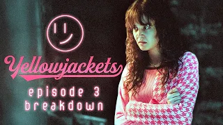 Yellowjackets Episode 3 Recap & Breakdown