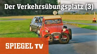 Der Verkehrsübungsplatz (3/3): SPIEGEL TV Classics (2003)