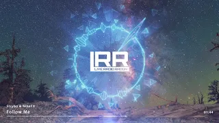 Strybo & NineFX - Follow Me [LRR Release]