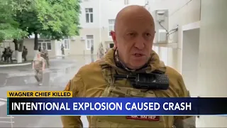 US intelligence says an intentional explosion brought down Wagner chief Prigozhin’s plane