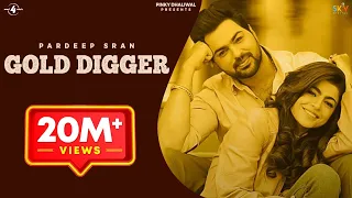 GOLD DIGGER - PARDEEP SRAN (Official Video) | JAYMEET | Latest Punjabi Songs 2019 | MAD 4 MUSIC