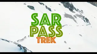 Sar Pass Trek | Kasol | Parvati valley | April to June