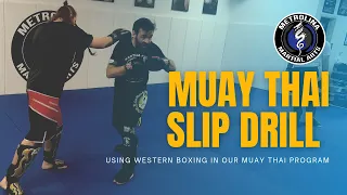 Use this slip drill to fire off counters in Muay Thai | Head Movement!! | Class Clips