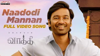 Naadodi Mannan Full Video Song | Vaathi Songs | Dhanush, Samyuktha | GV Prakash Kumar | Venky Atluri